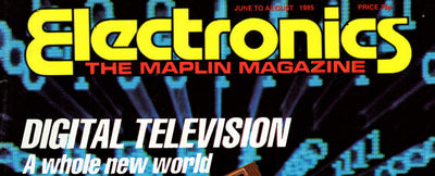 Maplin Magazine - June-August 1985